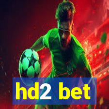 hd2 bet